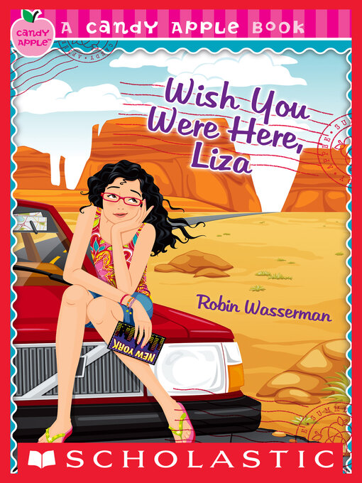 Title details for Wish You Were Here, Liza by Robin Wasserman - Available